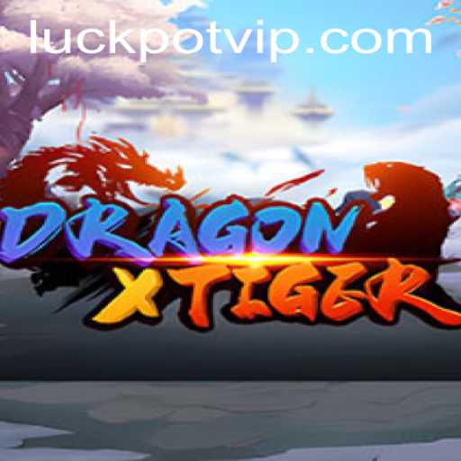 Exploring DragonXTiger and the Role of Luckpot in Modern Gaming